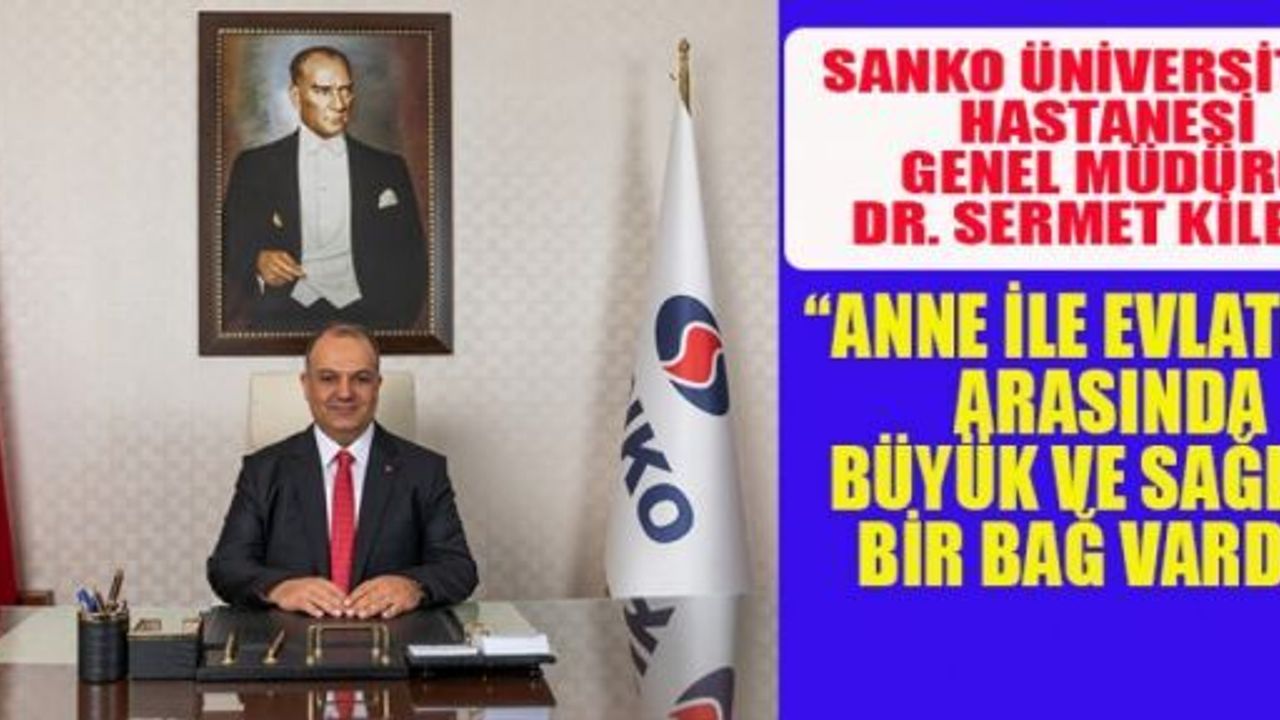 “HAYATIMIZA ANLAM KATAN ANNELERİMİZİN GÜNÜ KUTLU OLSUN”