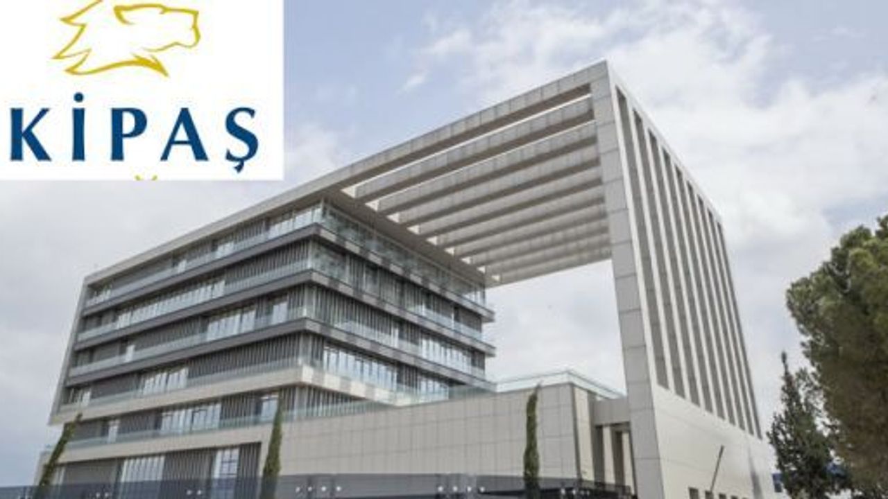 KİPAŞ HOLDİNG: “ÇALIŞANLARIMIZ BİZİM İÇİN ÇOK KIYMETLİDİR”