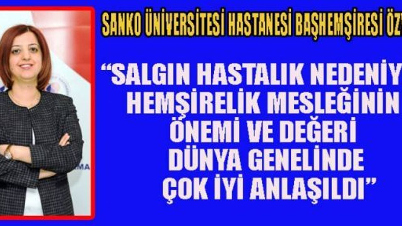 SANKO ÜNİVERSİTE HASTANESİNDE MAYIS HEMŞİRELİK HAFTASI