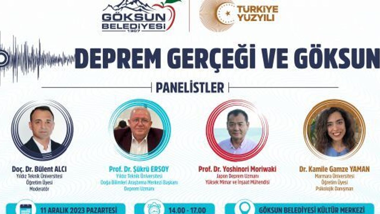 GÖKSUN BELEDİYESİ’DEN “DEPREM GERÇEĞİ VE GÖKSUN” KONULU PANEL