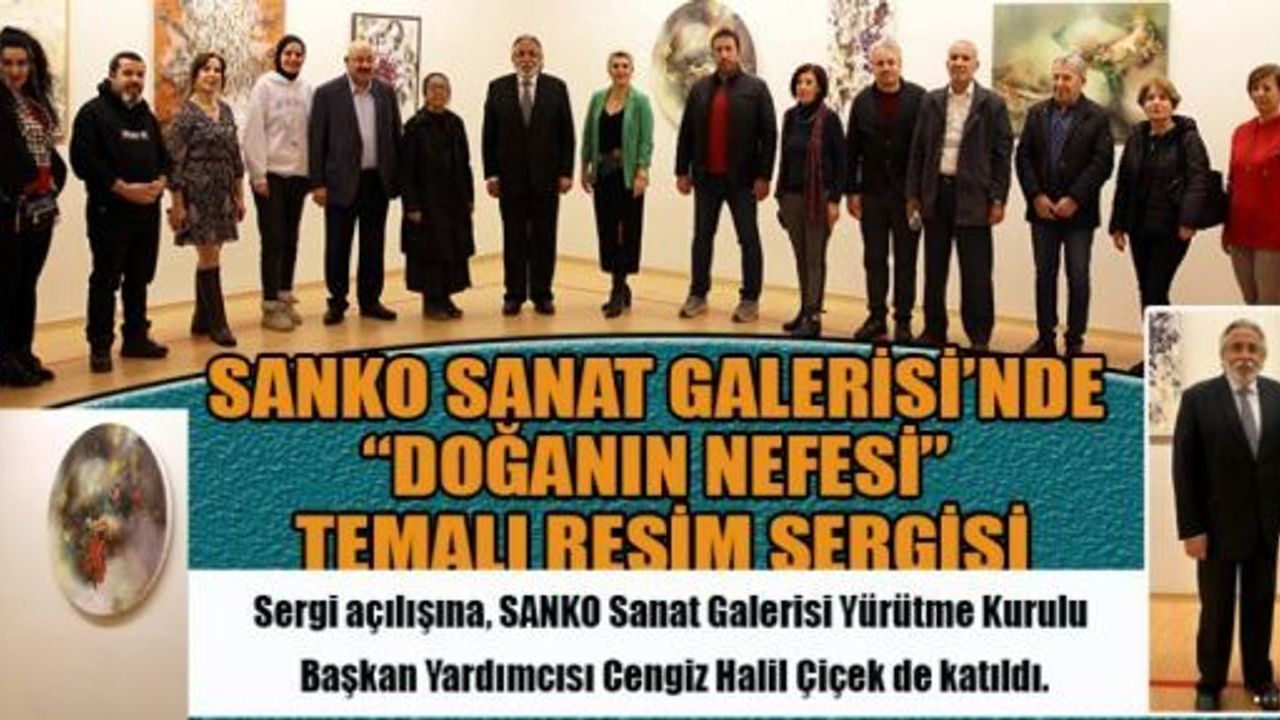 SANATIN KALBİ SANKO SANAT GALERİSİ’NDE ATIYOR!