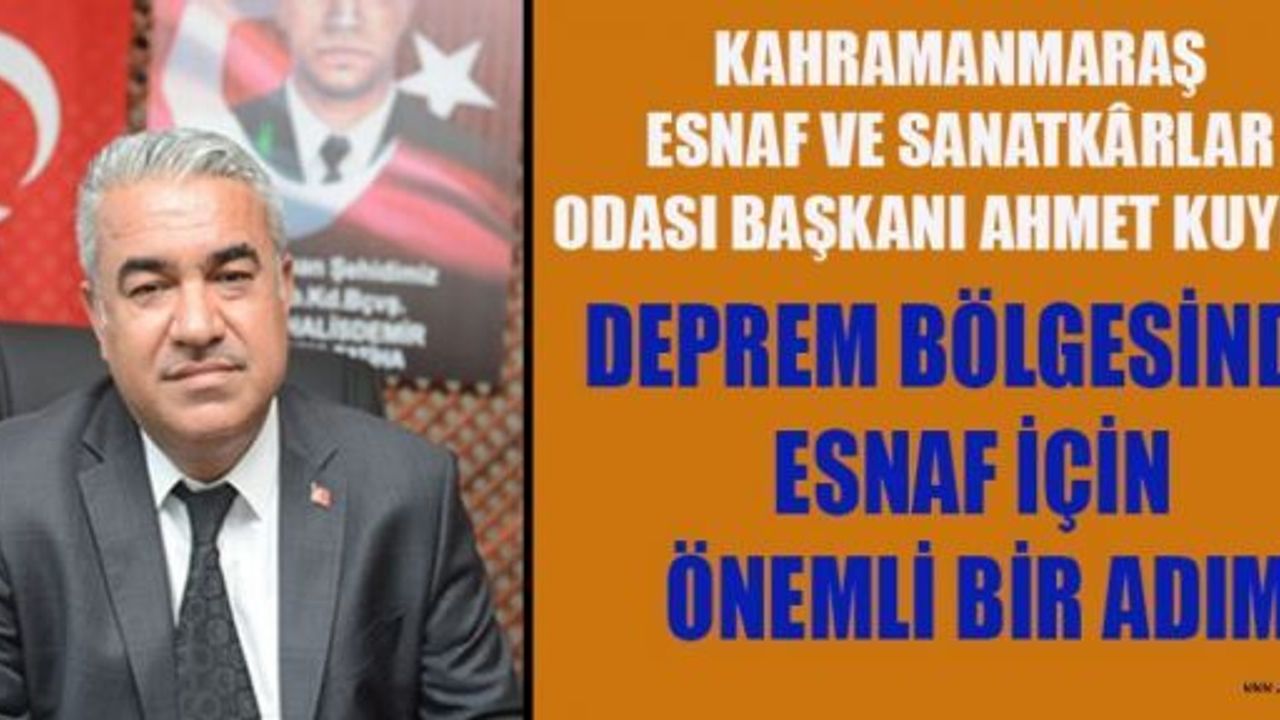 KMESOB BAŞKANI AHMET KUYBU’DAN ESNAFA MÜJDE!