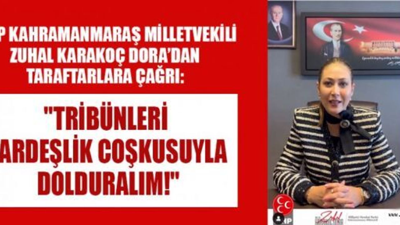 MHP MV. DORA: SAHADA ve TRİBÜNDE KARDEŞLİK OLACAK