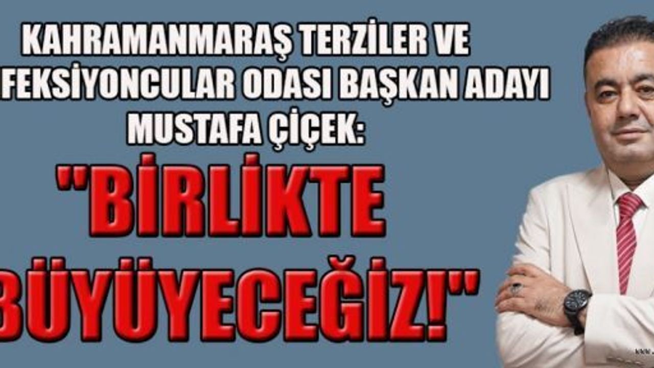 BAŞKAN ADAYI ÇİÇEK’TEN ESNAF İÇİN GÜÇLÜ PROJELER