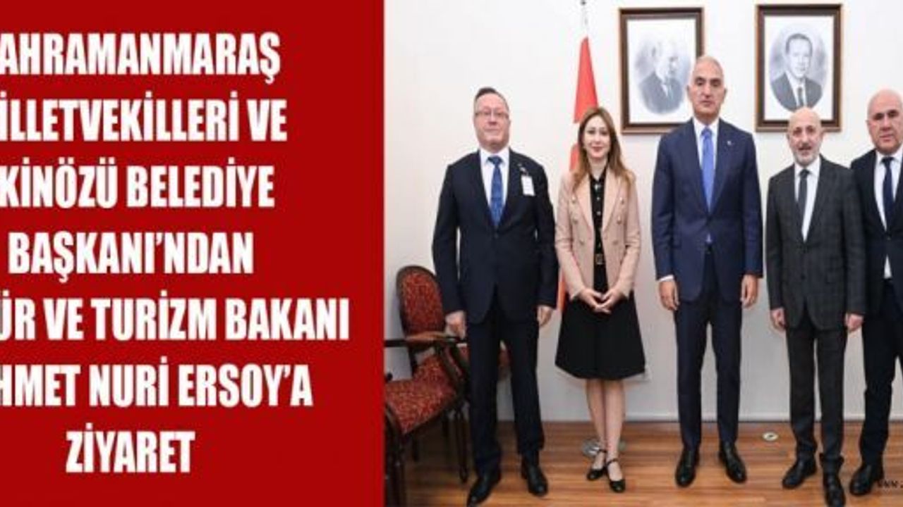 EKİNÖZÜ’NÜN TURİZM BÖLGESİ OLMASI İÇİN BAKAN ERSOY’DAN DESTEK