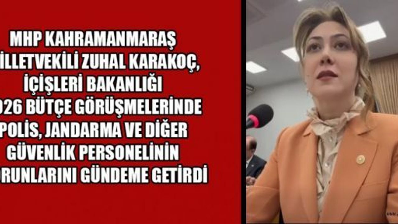 MHP MV.KARAKOÇ; ÖZLÜK  HAKLARI MESELESİNE DEĞİNDİ
