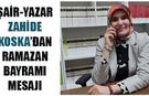 ŞAİR-YAZAR KOSKA; “SEVGİ, HUZUR VE ANLAYIŞA İHTİYACIMIZ VAR”
