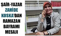 ŞAİR-YAZAR KOSKA; “SEVGİ, HUZUR VE ANLAYIŞA İHTİYACIMIZ VAR”