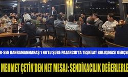 BAŞKAN ÇETİN: “SENDİKAL MÜCADELEMİZİN TEMELİ İNSANDIR”