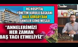 BAŞKAN GÜRSOY: ANNELER GÜNÜNÜZ KUTLU OLSUN