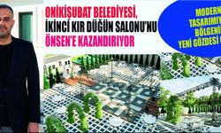 ONİKİŞUBAT BELEDİYESİ, 2. KIR DÜĞÜN SALONU’NU ÖNSEN’E KAZANDIRIYOR