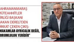 HAKAN DERELİ’NİN VERDİĞİ MESAJ