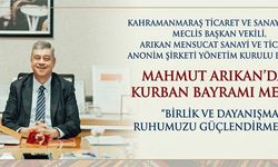 BAŞKAN ARIKAN: BAYRAMLAR KARDEŞLİK VE PAYLAŞMA DUYGUSUNU GÜÇLENDİRİYOR