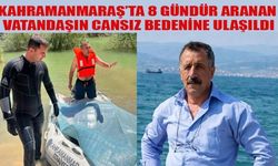 8 GÜNDÜR ARANIYORDU, CANSIZ BEDENİNE ULAŞILDI