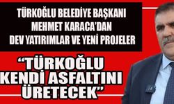 BAŞKAN KARACA: “TÜRKOĞLU GELECEĞİNİ KENDİ İNŞA EDECEK”