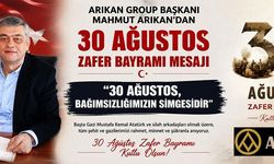 ARIKAN GROUP BAŞKANI MAHMUT ARIKAN’DAN 30 AĞUSTOSMESAJI