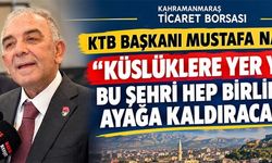 KTB BAŞKANI MUSTAFA NARLI: YAPACAK ÇOK İŞİMİZ VAR