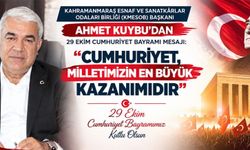 KMESOB BAŞKANI KUYBU’DAN CUMHURİYET BAYRAMI MESAJI