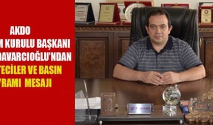 BAŞKAN DAVARCIOĞLU’NDAN 24 TEMMUZ MESAJI