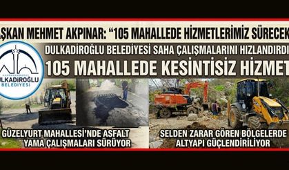 BAŞKAN AKPINAR: 105 MAH. HİZMETLERİMİZ SÜRECEK