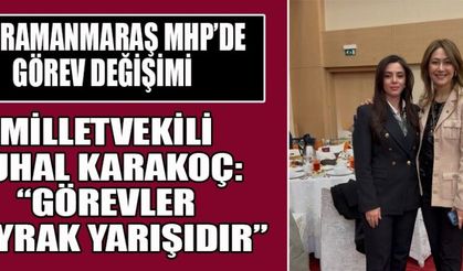 MHP İL TEŞKİLATINDA GÖREV DEĞİŞİMİ