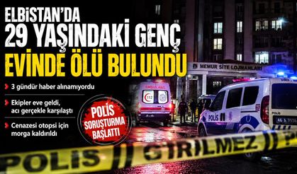 29 YAŞINDAYDI, ÖLÜ BULUNDU