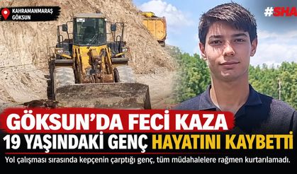 YOL ÇALIŞMASINDA 19 YAŞINDAKİ İŞÇİ ÖLDÜ