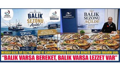 BALIK SEZONU AÇILDI