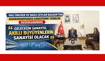 VALİ ÜNLÜER VE NAZLI CEYLAN BALDUK’TAN  DEĞERLENDİRME