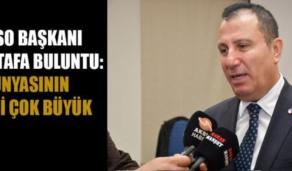 KMTSO BAŞKANI BULUNTU: İŞ DÜNYASININ İLGİSİ GERÇEKTEN ÇOK BÜYÜK