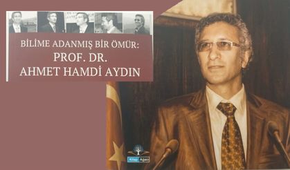 PROF. AHMET HAMDİ AYDIN’IN HAYATI KİTAPLAŞTIRILDI