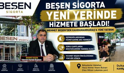 BEŞEN SİGORTA YENİ YERİNDE