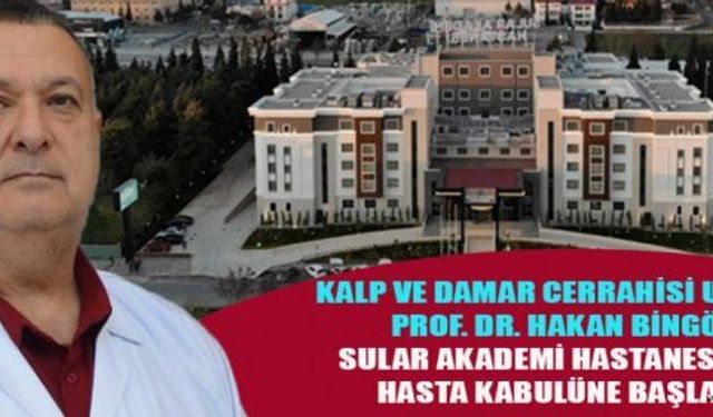 ÖZEL SULAR AKADEMİ HASTANESİ DAHA DA GÜÇLENİYOR