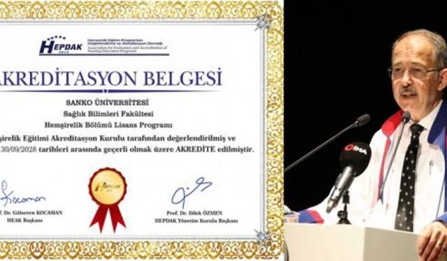 SANKO ÜNİV. HEMŞİRELİK PROGRAMI AKREDİTE EDİLDİ