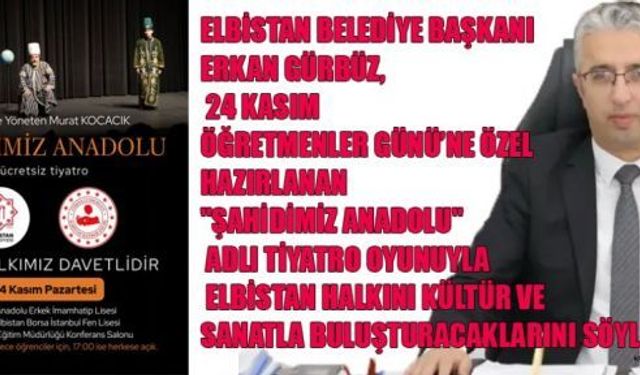 BAŞKAN GÜRBÜZ: “HALKIMIZ, KÜLTÜR VE SANATLA BULUŞACAK”