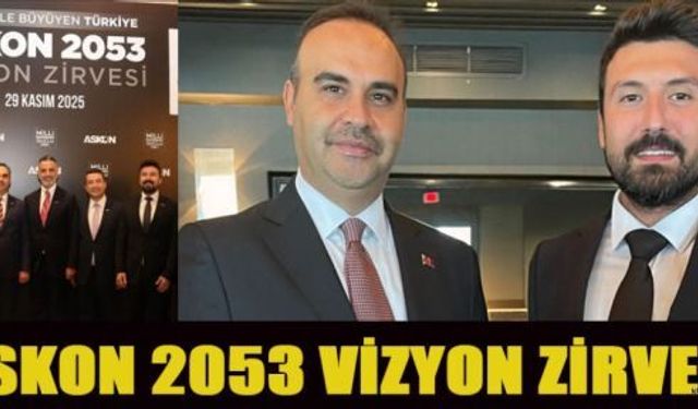 ASKON, 2053 HEDEF ZİRVESİNDE