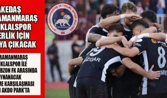 İSTİKLALSPOR – 1461 TRABZON FK MAÇI YARIN