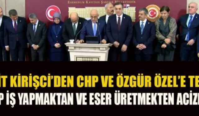 VAHİT KİRİŞCİ: “KEŞKE TAKDİR ETMEYİ BİLSELERDİ”