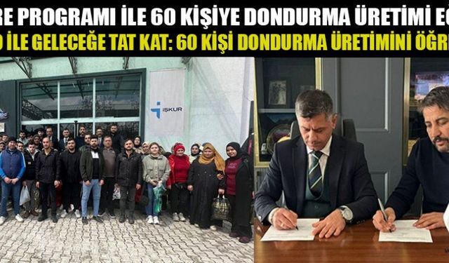 60 KİŞİYE DONDURMA ÜRETİMİ EĞİTİMİ