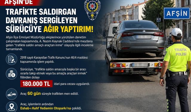 SALDIRGAN SÜRÜCÜYE CEZA