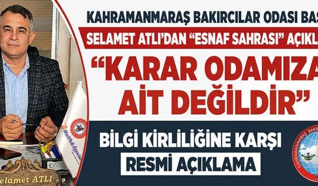 BAKIRCILAR ODASI BAŞKANI ATLI'DAN AÇIKLAMA