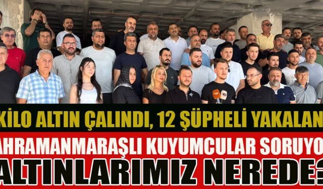 KUYUMCULAR;  ALTINLARIMIZI İSTİYORUZ