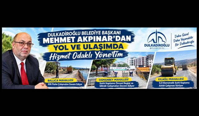 DULKADİROĞLU’NDA ULAŞIM SEFERBERLİĞİ