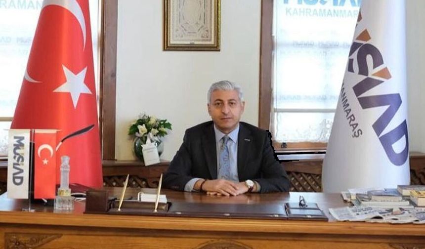 MÜSİAD BAŞKANI ŞERAFETTİN ÖZCAN’DAN SERT AÇIKLAMA