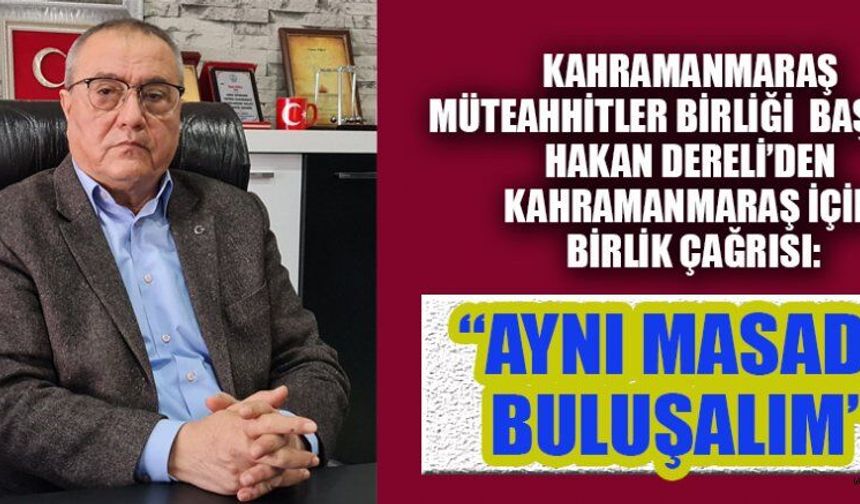 BAŞKAN HAKAN DERELİ: “DOĞRU YAPILANA YANLIŞ DENMEZ”