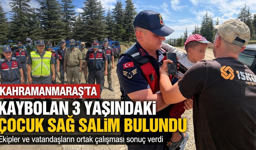 ÇOCUK KAYBOLMUŞTU, SAĞ SALİM BULUNDU