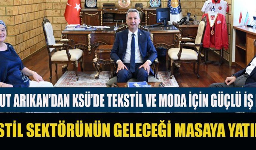 BAŞKAN MAHMUT ARIKAN: GENÇ TASARIMCILARIN ÖNÜNÜ AÇMALIYIZ
