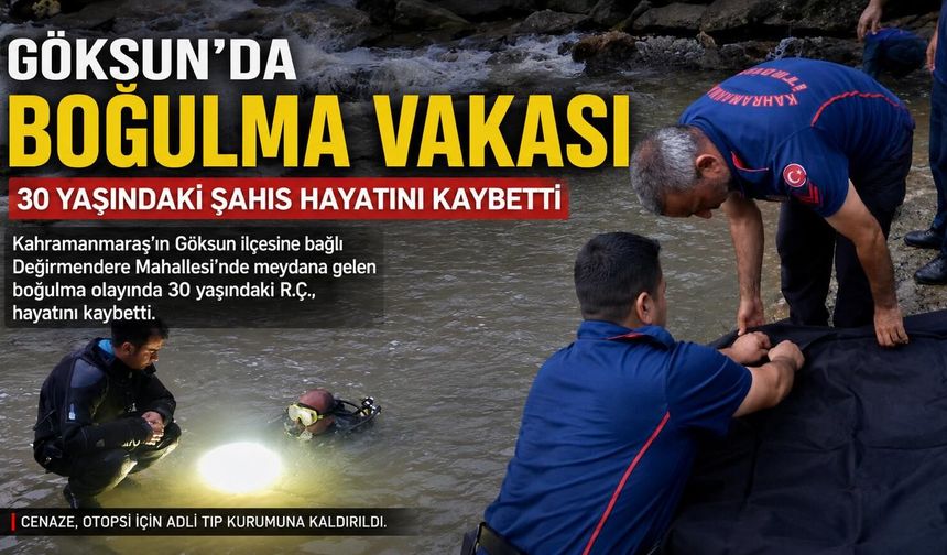 SUYA GİRDİ, BOĞULDU