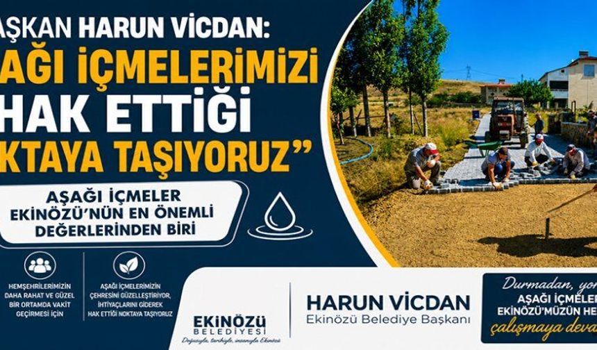 BAŞKAN VİCDAN: DURMADAN, YORULMADAN ÇALIŞMAYA DEVAM!