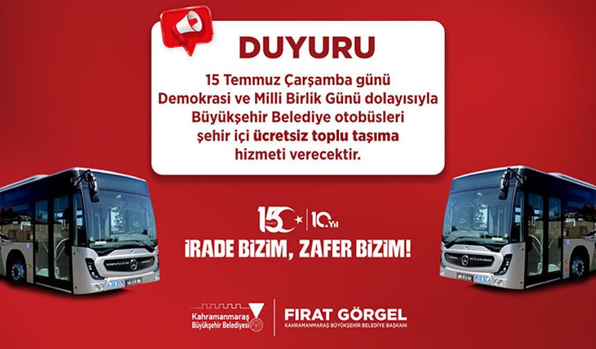 BÜYÜKŞEHİR’DEN ÜCRETSİZ TOPLU TAŞIMA HİZMETİ